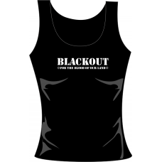 Blackout "For the Blood of are Land" Girl Tank Black